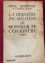 La Dernière Incarnation de Monsieur de Courpière.