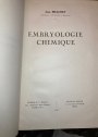 Embryologie chimique.