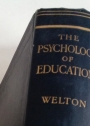 The Psychology of Education.