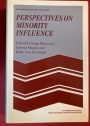 Perspectives on Minority Influence.