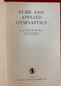 Pure and Applied Gymnastics. Second Edition.