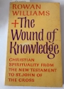 The Wound of Knowledge: Christian Spirituality from the New Testament to St John of the Cross.