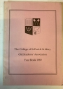 The College of St Paul & St Mary Old Students' Association Year Book 1989.