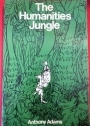 The Humanities Jungle.