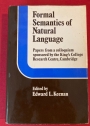 Formal Semantics of Natural Language, Papers from a Colloquium Spondered by the King's College Research Centre, Cambridge.