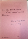 Medical Investigation in Seventeenth Century England. (Papers Read at the Clark Library Seminar, 1967).