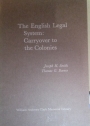 The English Legal System: Carryover to the Colonies. (Papers Read at the Clark Library Seminar, 1973)