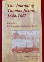 The Journal of Thomas Juxon 1644 - 1647. Edited by Keith Lindley and David Scott. Camden Fifth Series 13.
