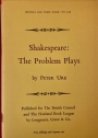 Shakespeare: The Problem Plays.