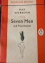 Seven Men and Two Others.