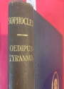 The Oedipus Tyrannus of Sophocles. Edited with Introduction and Notes by Sir Richard Jebb.