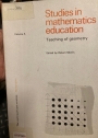 Studies in Mathematics Educations. Volume 5: Teaching of Geometry.
