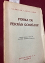 Poema de Fernan Gonzalez. Edicion, introduccion y notas de Alonso Zamora Vicente.