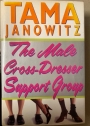 The Male Cross - Dresser Support Group.