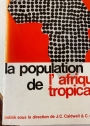 La Population de l'Afrique de Tropicale.