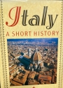 Italy: A Short History.