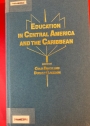 Education in Central America and the Caribbean.