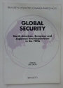Global Security. North American, European and Japanese Interdependence in the 1990s.