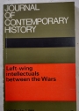 Left Wing Intellectuals between the Wars. (Journal of Contemporary History Vol 1, No 2, 1966)