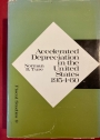 Accelerated Depreciation in the United States, 1954-60.