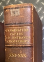 Examination Papers for Entrance and Minor Scholarships and Exhibitions in the Colleges of the University of Cambridge, 1897 - 1900.