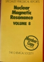 Nuclear Magnetic Resonance: A Review of the Literature. Vols 8.