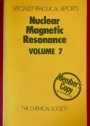 Nuclear Magnetic Resonance: A Review of the Literature. Volume 7.