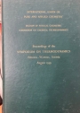 Thermodynamics. Proceedings of the Symposium on Thermodynamics held in Fritzens - Wattens, Austria August 1959. Reprinted from Pure and Applied Chemistry Vol. 2, Nos. 1 - 2.