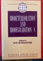Biodeterioration and Biodegradation. Volume 8.