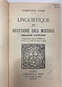 Linguistique et Histoire des Moeurs. Mélanges Posthumes.